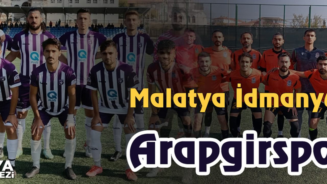 Arapgirspor Malatya İdmanyurdu 'nu 2-1 mağlup etti