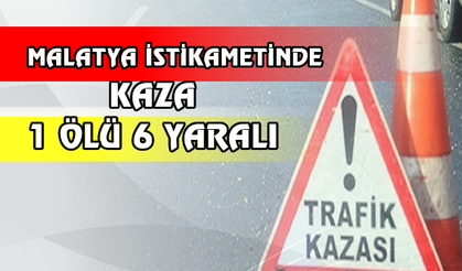 Trafik kazası: 1 ölü 6 yaralı