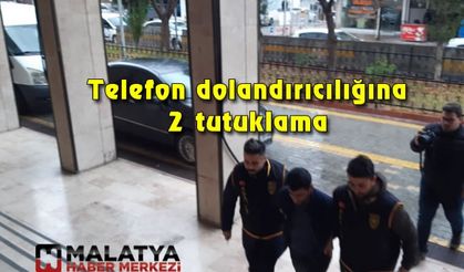 Telefon dolandırıcılığına 2 tutuklama