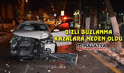 Malatya'da gizli buzlanma kazalara neden oldu