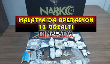 Malatya ve Siirt’te uyuşturucu operasyonu: 12 gözaltı