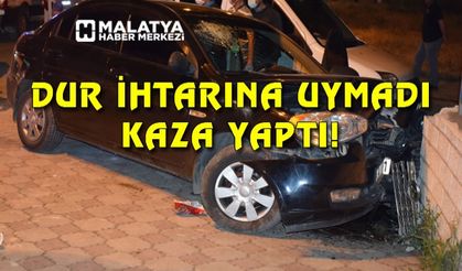 Polisin "dur" ihtarına uymadı kaza yaptı: 1 yaralı