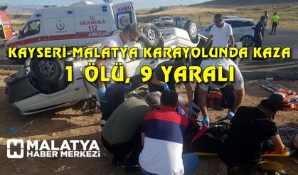 Kayseri-Malatya karayolunda kaza: 1 ölü, 9 yaralı