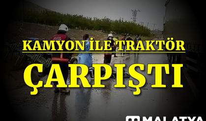 Kamyon ile traktör çarpıştı