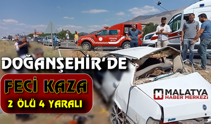 Malatya'da feci kaza: 2 ölü, 4 yaralı