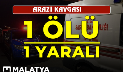 Arazi kavgası: 1 ölü, 1 ağır yaralı