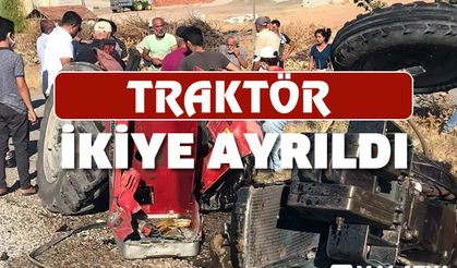 Feci Kaza, tırın çarptığı traktör ikiye ayrıldı: 1 ağır yaralı