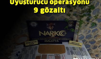 Uyuşturucu operasyonu: 9 gözaltı