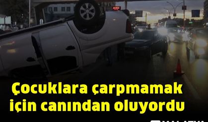 Çocuklara çarpmamak için canından oluyordu