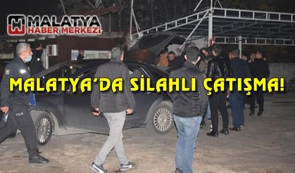 Malatya'da silahlı çatışma: 1 yaralı