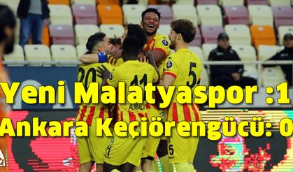 Yeni Malatyaspor: 1 - Ankara Keçiörengücü: 0