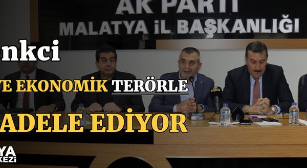 Tüfenkci, "Türkiye ekonomik terörle de mücadele ediyor"