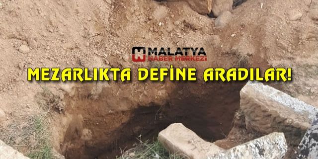 Malatya'da 4 mezar kimliği belirsiz kişiler tarafından açıldı