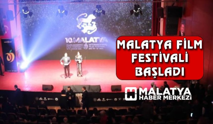 10’uncu Malatya Film Festivali başladı